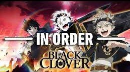 The Ultimate Black Clover Watch Order Guide 2024